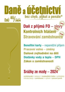 4-5/2024 Daně účetnictví bez chyb, pokut penále