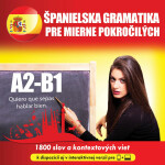 Španielska gramatika pre mierne pokročilých A2-B1 - audioacademyeu - audiokniha