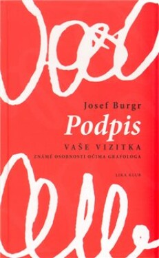 Podpis vaše vizitka Josef Burgr