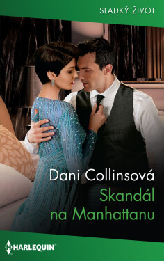 Skandál na Manhattanu - Dani Collinsová