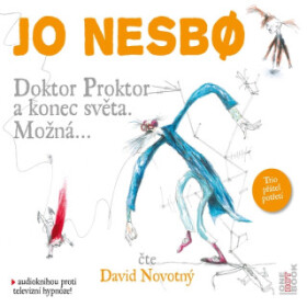 Doktor Proktor a konec světa. Možná… - Jo Nesbø - audiokniha