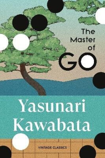 Master of Go - Jasunari Kawabata