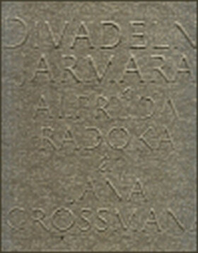 Divadelní jarmara Alfréda Radoka Jana Grossmana Jaroslav Krejčí