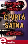 Five Nights at Čtvrtá šatna Scott Cawthon,