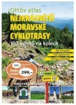 Ottův atlas Nejkrásnější moravské cyklotrasy - 100 výletů na kolech - Ivo Paulík