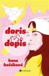 Doris píše dopis Hana Kašáková