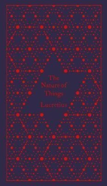 The Nature of Things, 1. vydání - Titus Carus Lucretius