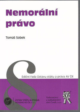 Vydavatelství Aleš Čeněk, s.r.o. Nemorální právo - Tomáš Sobek