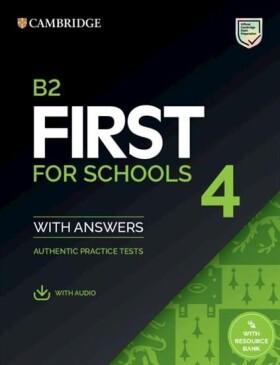 Cambridge B2 First for Schools Student´s Book with Answers and Online Audio with Resource Bank - University Press University Press Cambridge