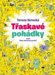 Třaskavé pohádky - Tereza Verecká - e-kniha