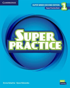 Super Minds Super Practice Book Level 1, 2nd Edition - Emma Szlachta
