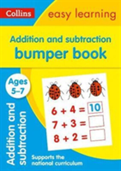 Bumper Book - Addition & Subtraction Ages 5-7 - Collins Easy Learning