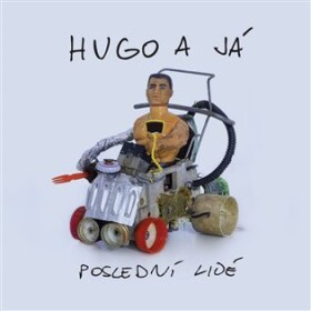 Hugo já Poslední lidé CD