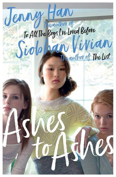 Ashes to Ashes - Jenny Han