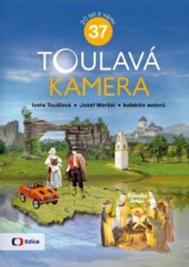 Toulavá kamera 37 - Iveta Toušlová