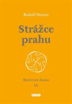 Strážce prahu Rudolf Steiner