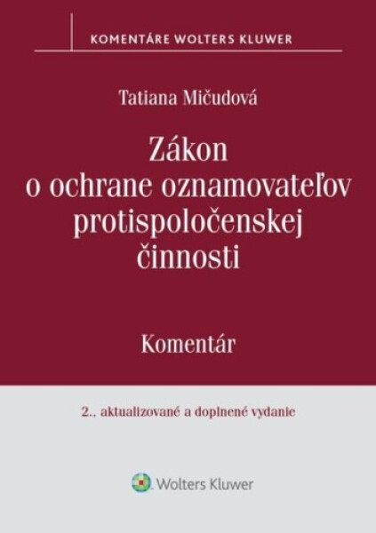 Zákon o ochrane oznamovateľov protispoločenskej činnosti - Tatiana Mičudová