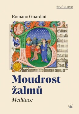 Moudrost žalmů Meditace Romano Guardini