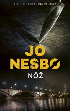 Nôž (slovensky) - Jo Nesbo