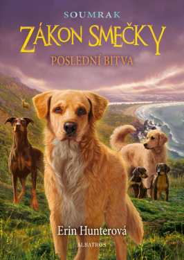 Zákon smečky Soumrak 6 - Poslední bitva - Erin Hunter