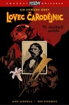 Lovec čarodějnic Ve službách andělů Mike Mignola