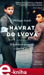 Návrat do Lvova Philippe Sands