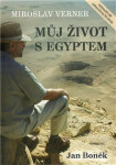 Můj život Egyptem DVD Miroslav Verner