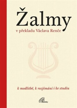 Žalmy v překladu Václava Renče
