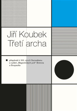 Třetí archa - Jiří Koubek