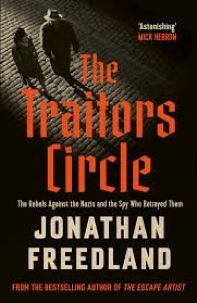 Traitors Circle - Jonathan Freedland