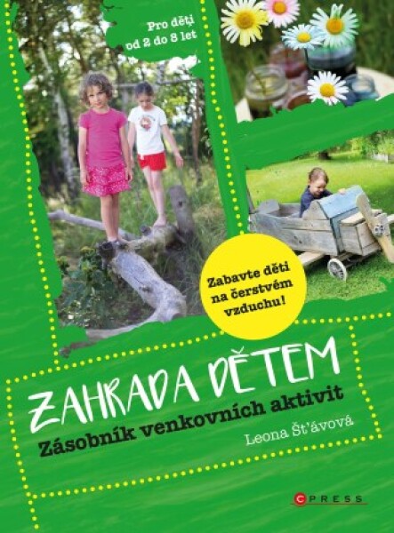 Zahrada dětem - Leona Šťávová - e-kniha