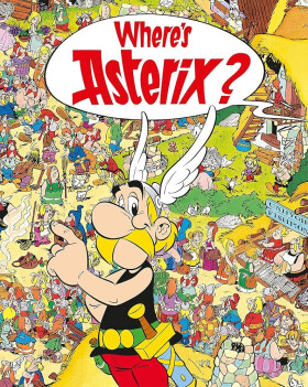 Asterix: Where´s Asterix? - René Goscinny