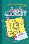 Deník mimoňky Příběhy neoblíbený pařičky