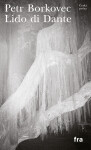 Lido di Dante - Petr Borkovec