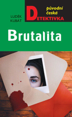 Brutalita - Luděk Kubát - e-kniha