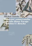 Rabování samozvaného generála Rona Zacapy hostinci Hrocha Michal Šanda