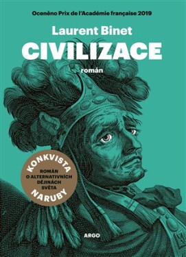 Civilizace Laurent Binet