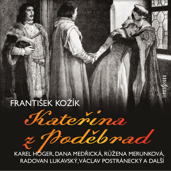 Kateřina z Poděbrad - František Kožík - audiokniha