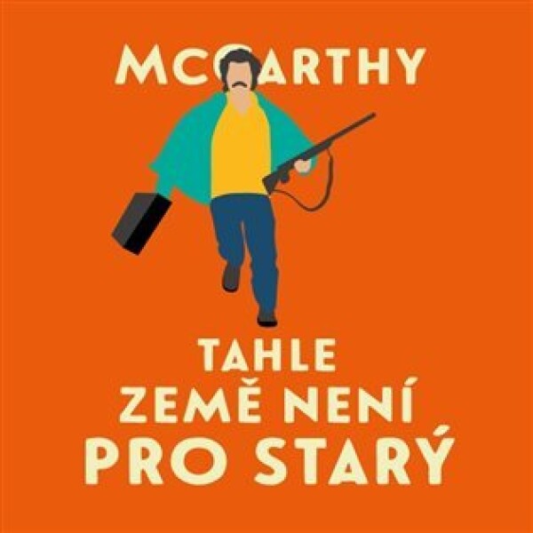 Tahle země není pro starý - CDmp3 (Čte Jan Vlasák) - Cormac McCarthy