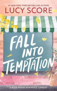 Fall into Temptation - Lucy Score