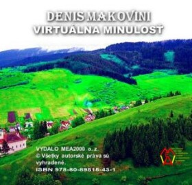 Virtuálna minulosť - Denis Makovini - e-kniha