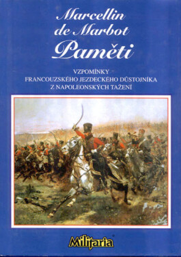 Paměti - Marcellin de Marbot