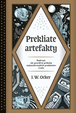 Prekliate artefakty - J.W. Ocker