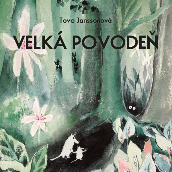 Velká povodeň - Tove Janssonová - audiokniha