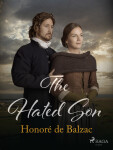 The Hated Son - Honoré De Balzac