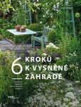 Kroků vysněné zahradě