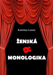 Ženská monologika - Kateřina Lužná
