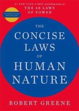 The Concise Laws of Human Nature Robert Greene
