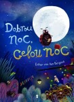 Dobrou noc, celou noc! - den Bergová Esther van