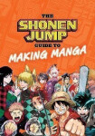 The Shonen Jump Guide to Making Manga - Shonen Jump Weekly